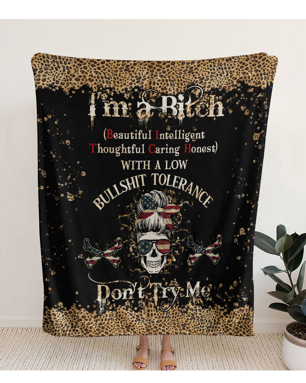 I'm A B Don't Try Me Skull Blanket