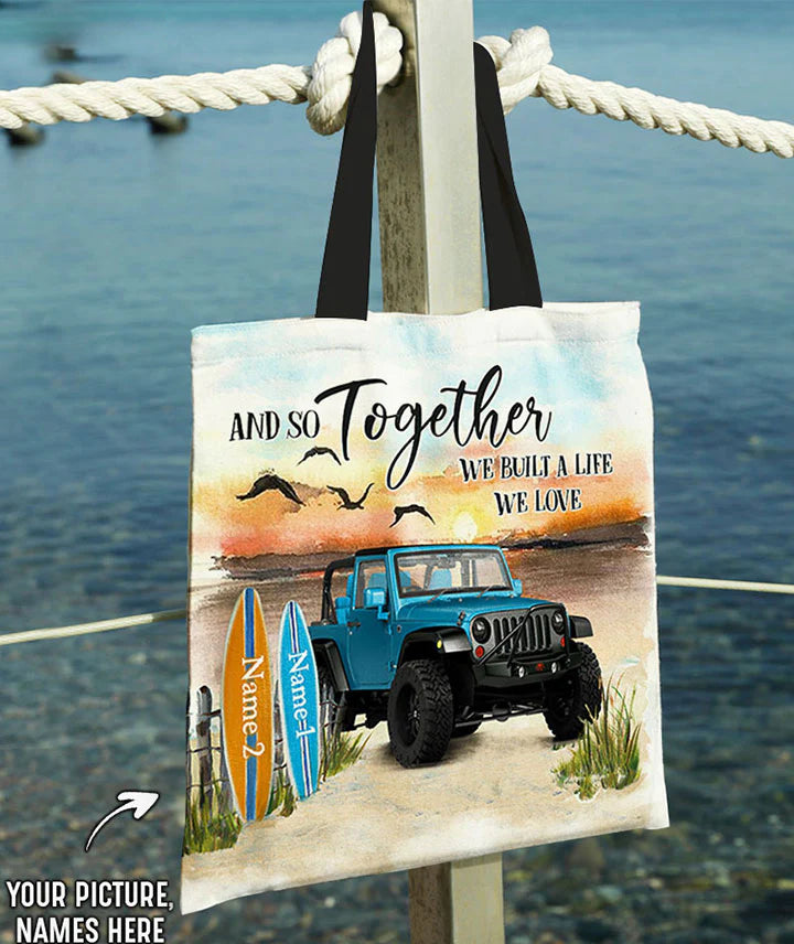 and-so-together-we-built-a-life-we-love-beach-tote-bag-canvas-bag