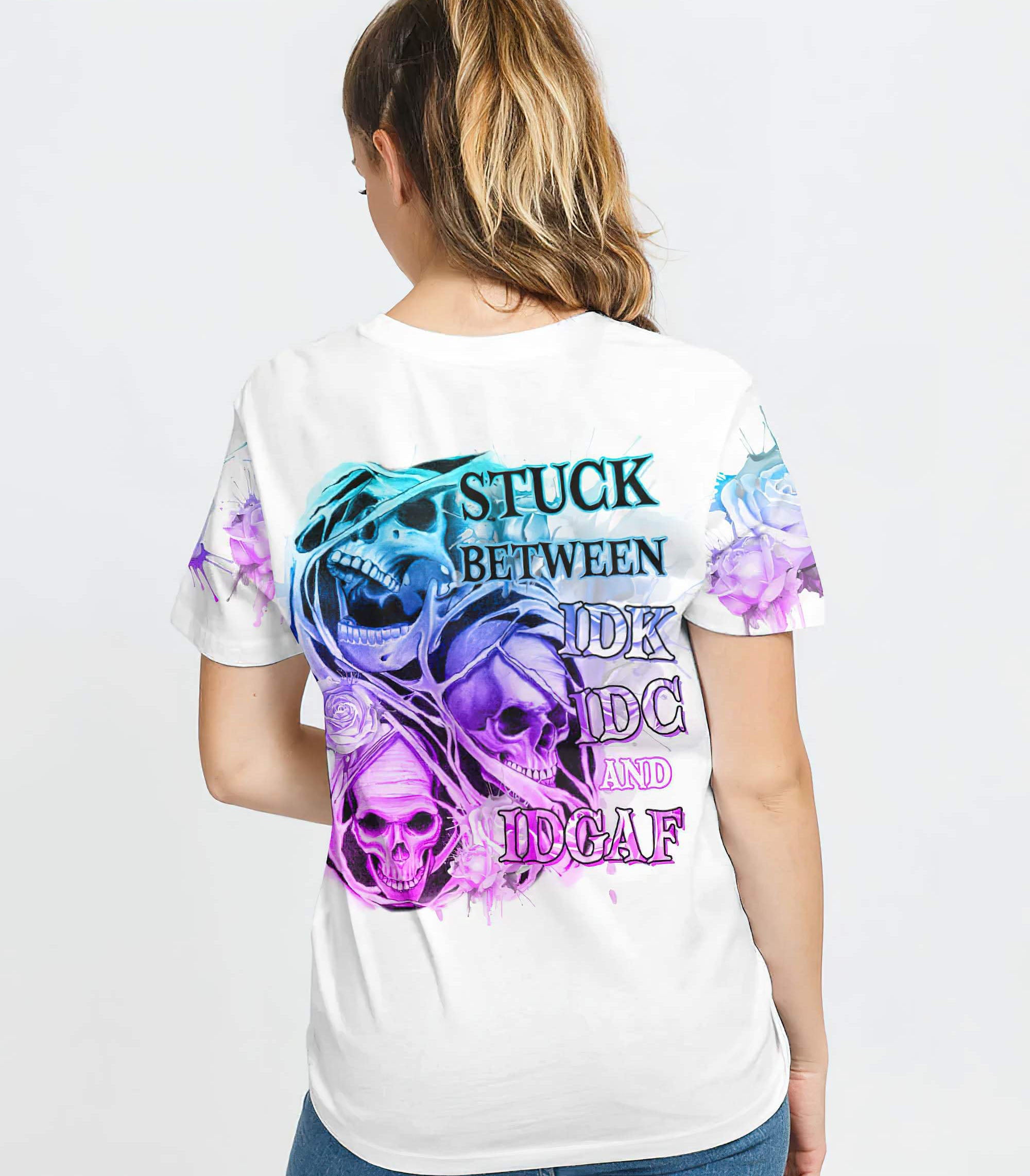 Stuck Between Idk Idc And Idgaf Skull All Over Print 2 T Shirt