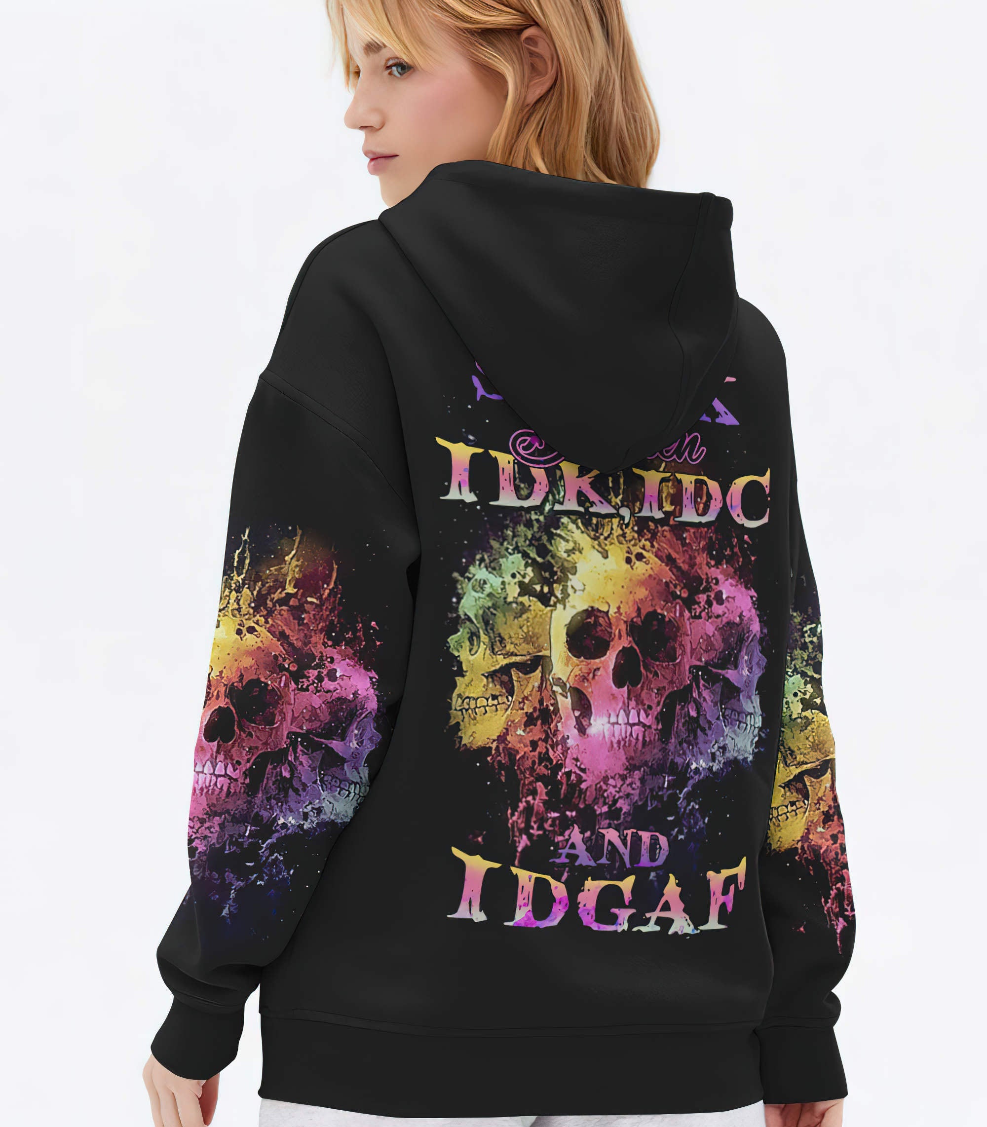 Stuck Between Idk Idc And Idgaf Skull All Over Print 3 Hoodie