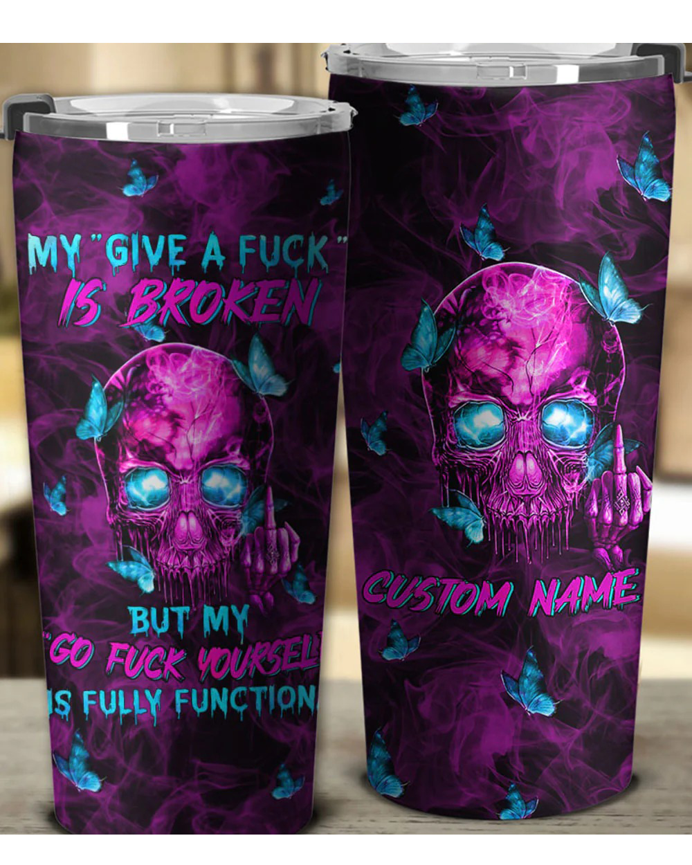 My Give A F Is Broken Skull 3D Tumbler