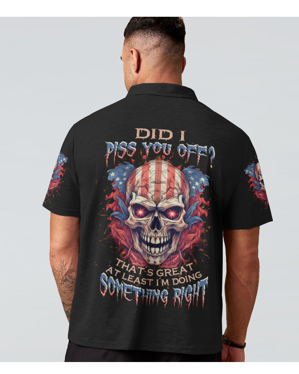 Did You Piss Me Off Skull Flag Polo Shirt