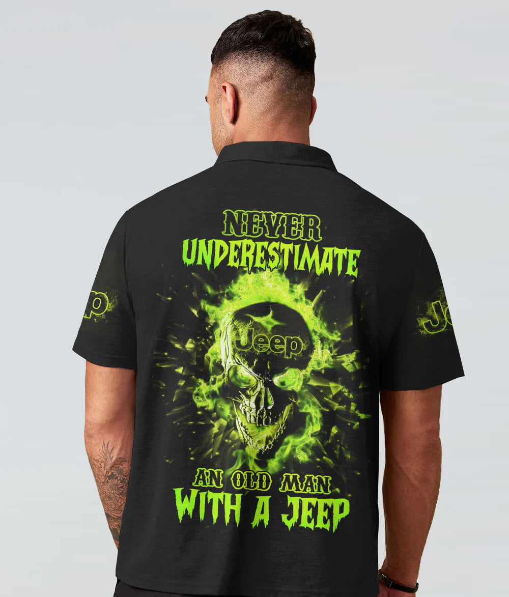 never-underestimate-an-old-man-jeep-fire-skl-green-polo-shirt