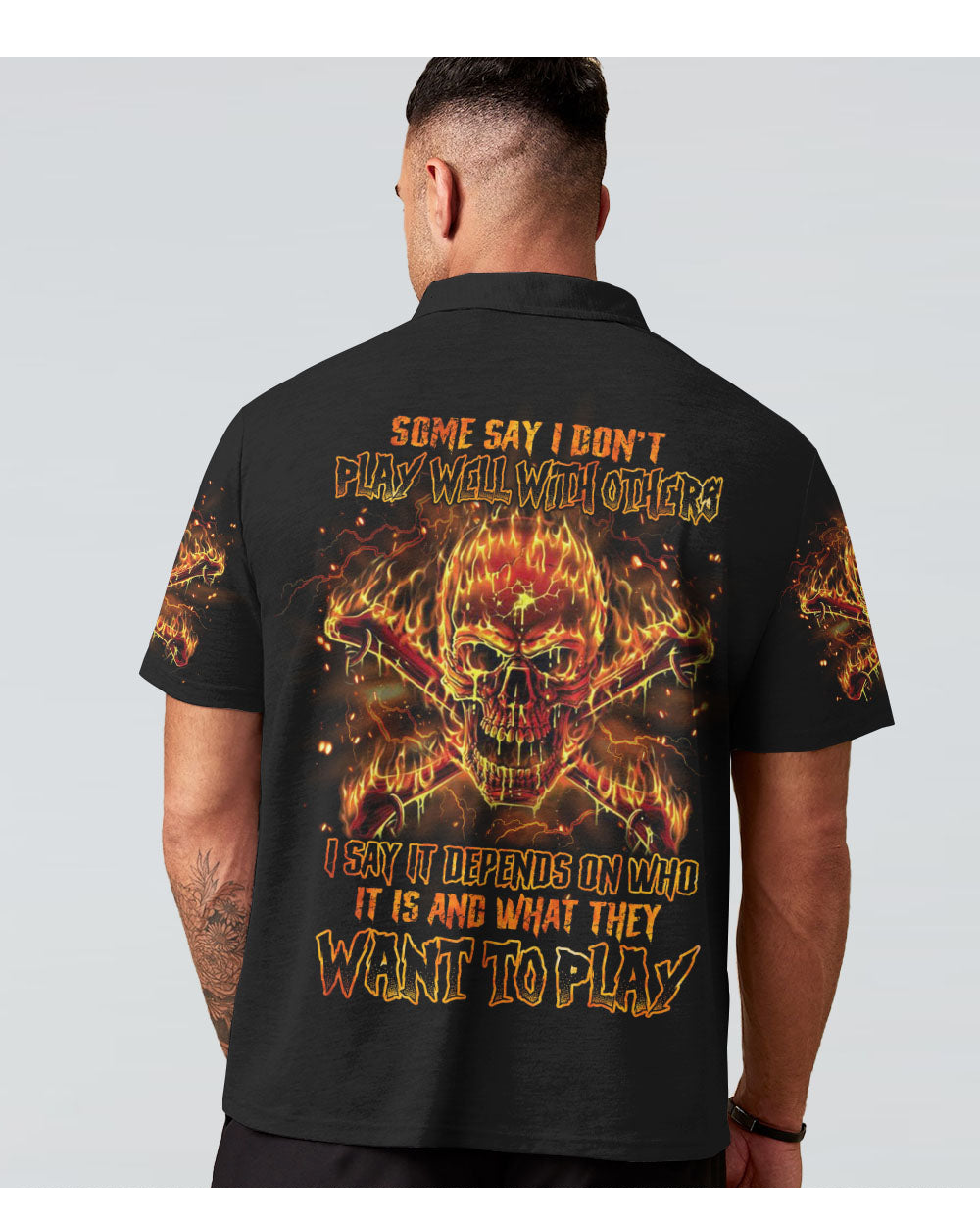 Some Say I Don't Play Well With Others Fire Skull Polo Shirt