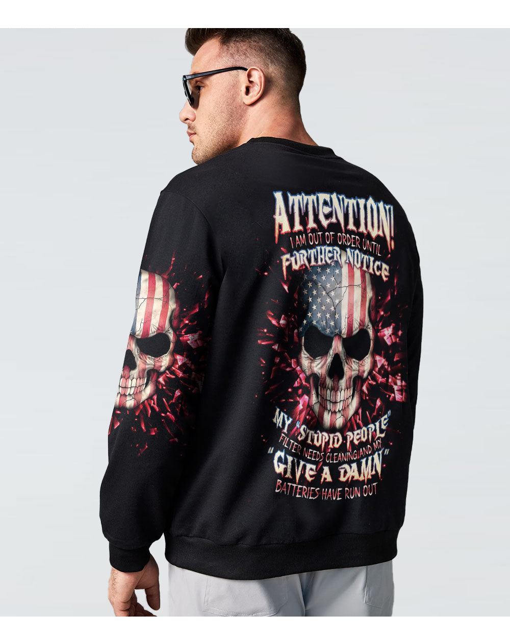 Attention I'm Out Of Order Skull Black Sweatshirt