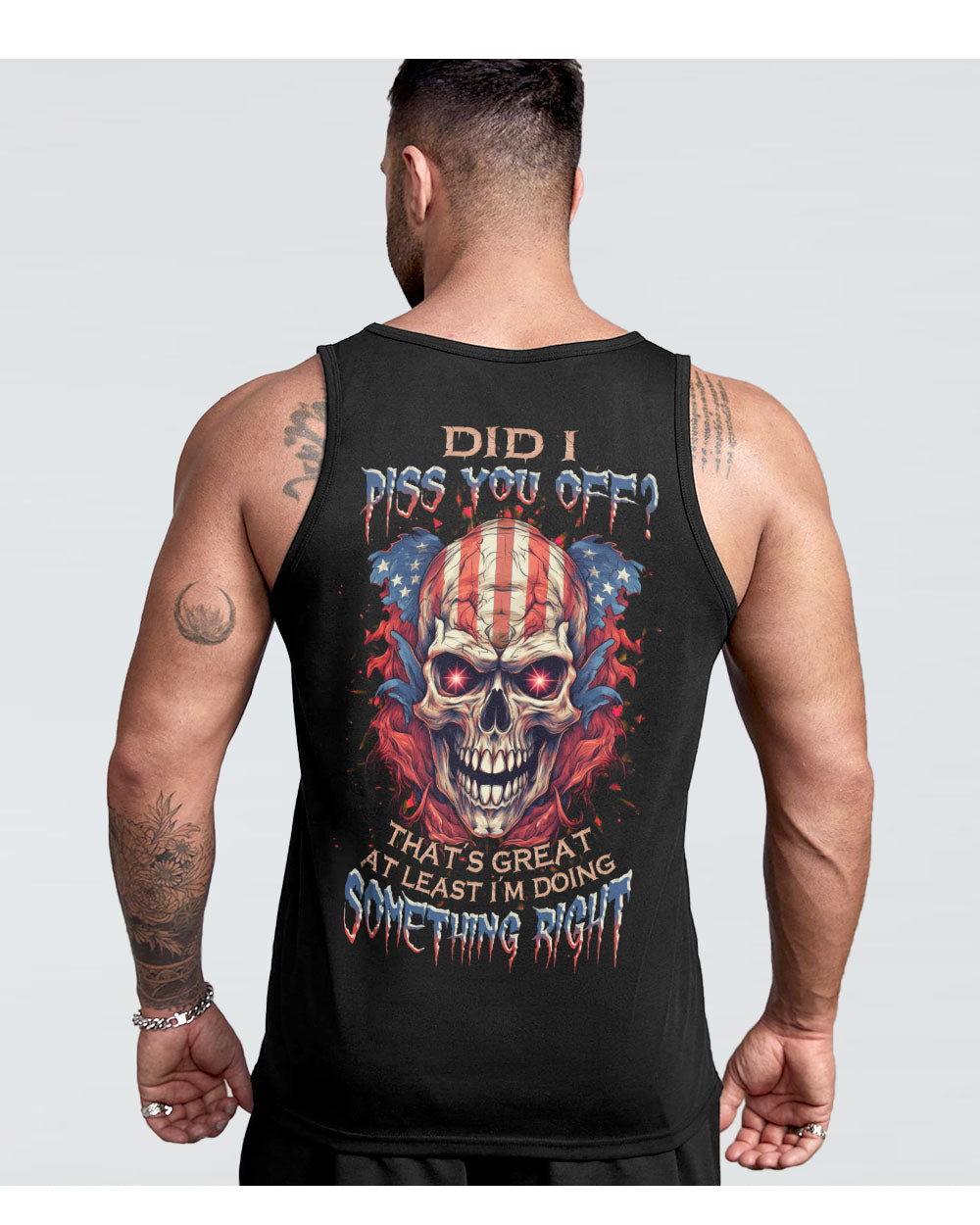 Did You Piss Me Off Skull Flag Tank Top