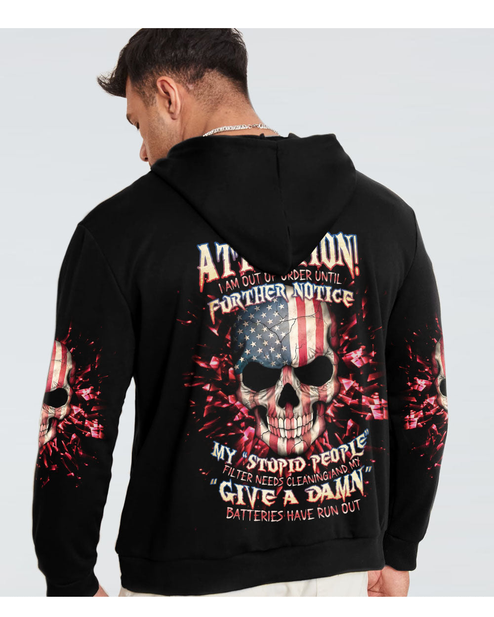 Attention I'm Out Of Order Skull Black Hoodie