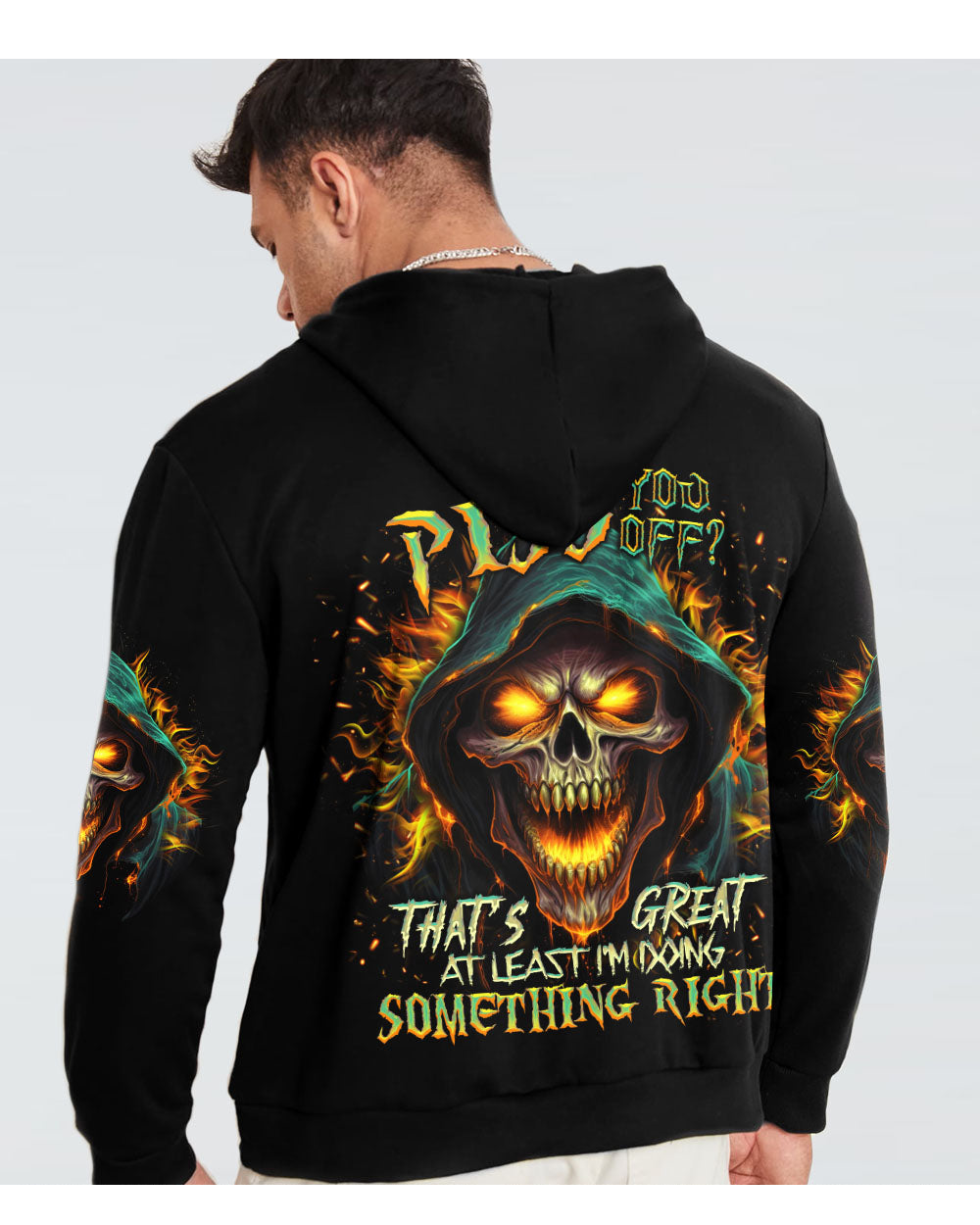 Did I Piss You Off Reaper Skull Hoodie