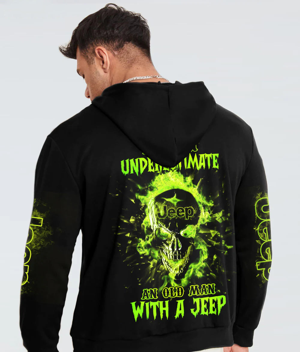 never-underestimate-an-old-man-jeep-fire-skl-green-hoodie