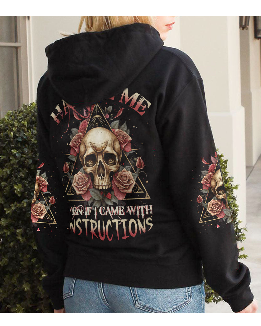 You Couldn't Handle Me Skull Roses Triangle Hoodie