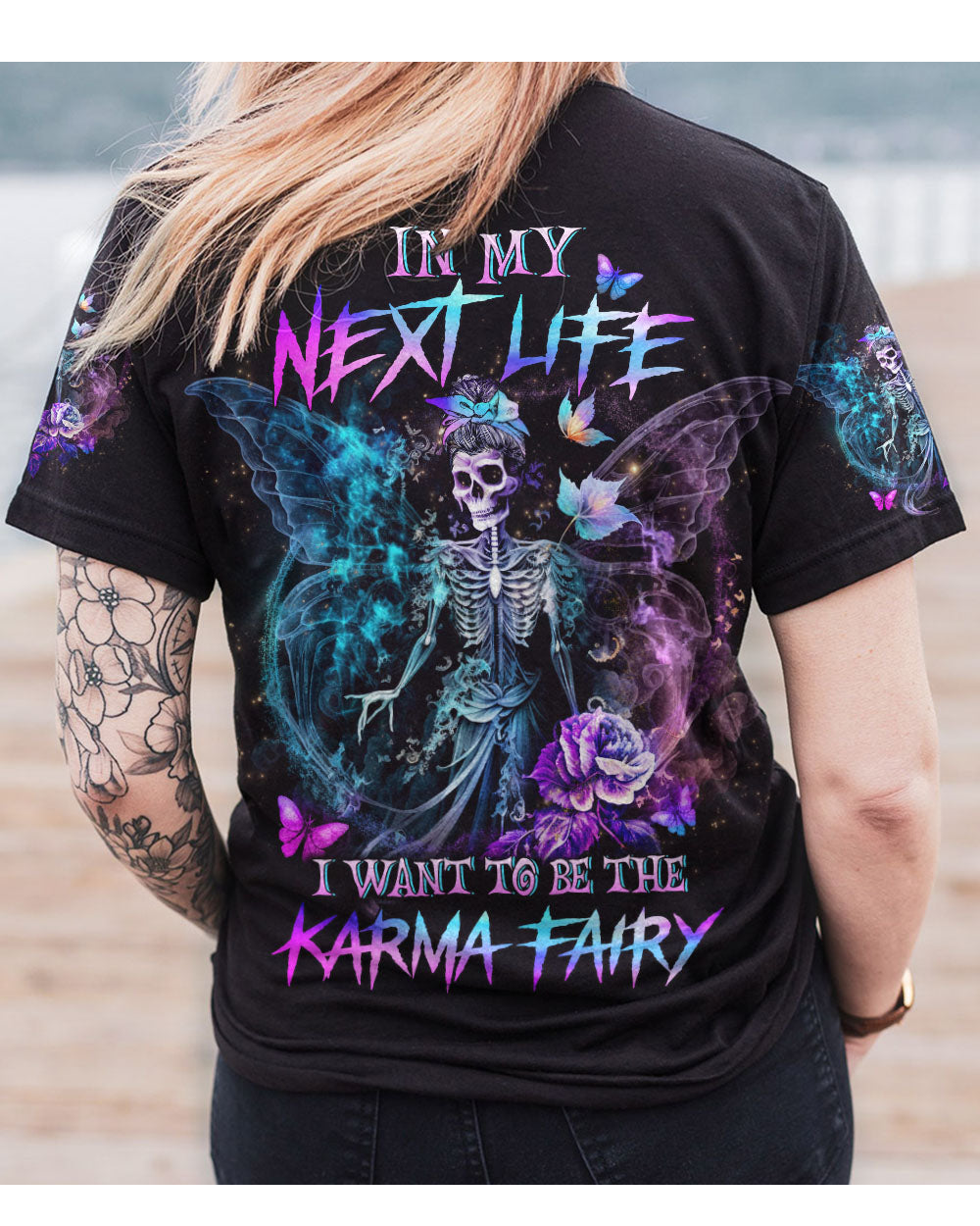 In My Next Life I Want To Be Karma Fairy Skull T Shirt