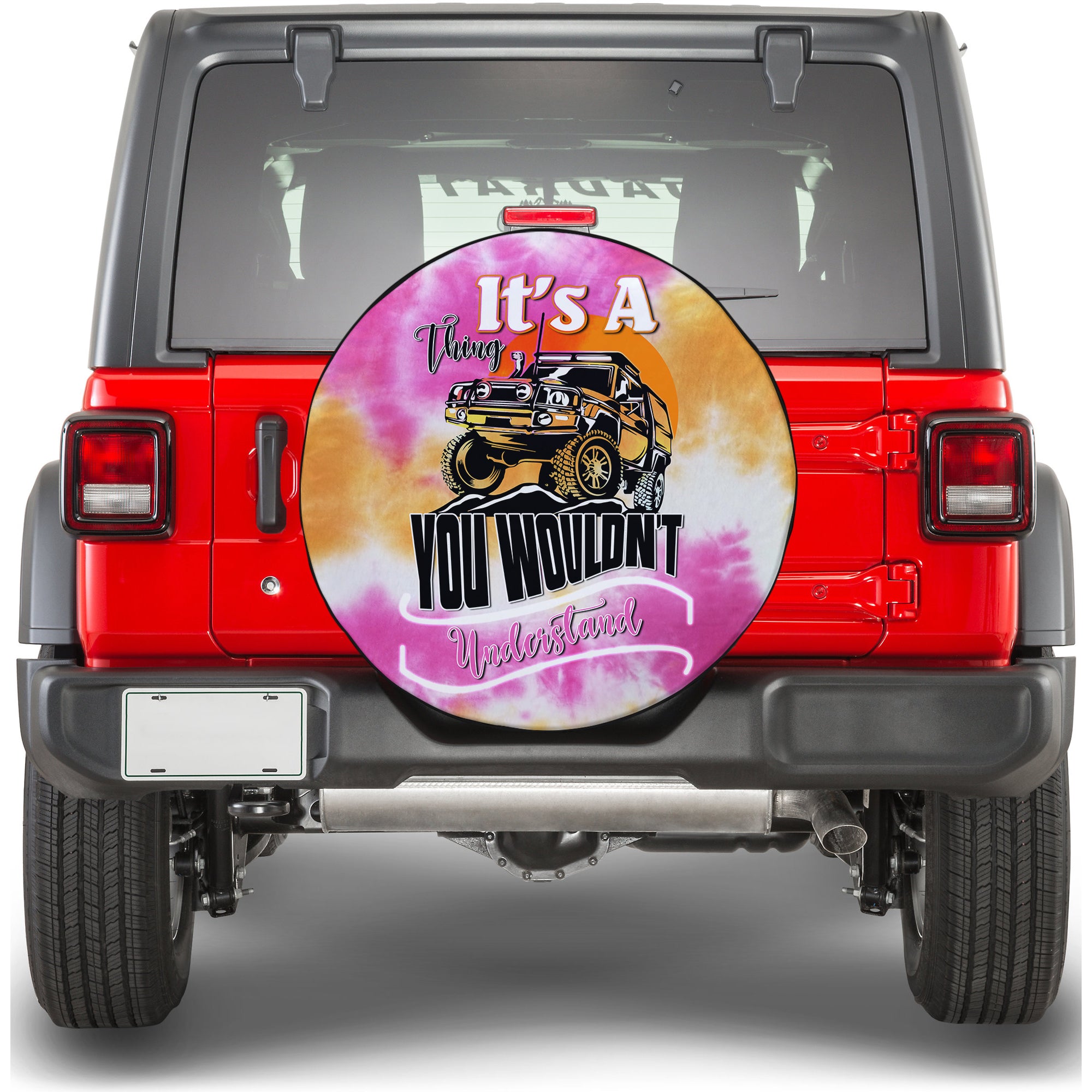 Orange Jeep Tie Dye Spare Tire Cover It's A Thing You Wouldn't Understand TS06