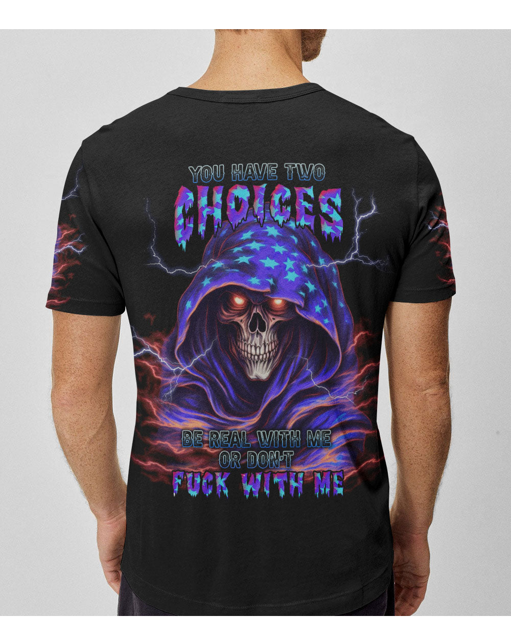 You Have 2 Choices Skull Reaper T Shirt