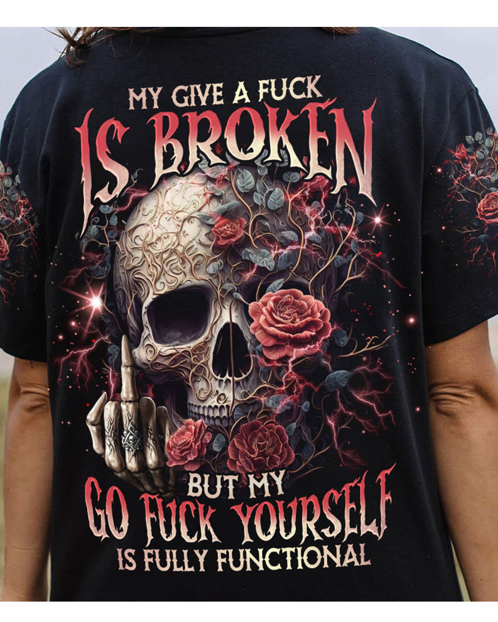 My Give A F Is Broken Skull Flowers T Shirt