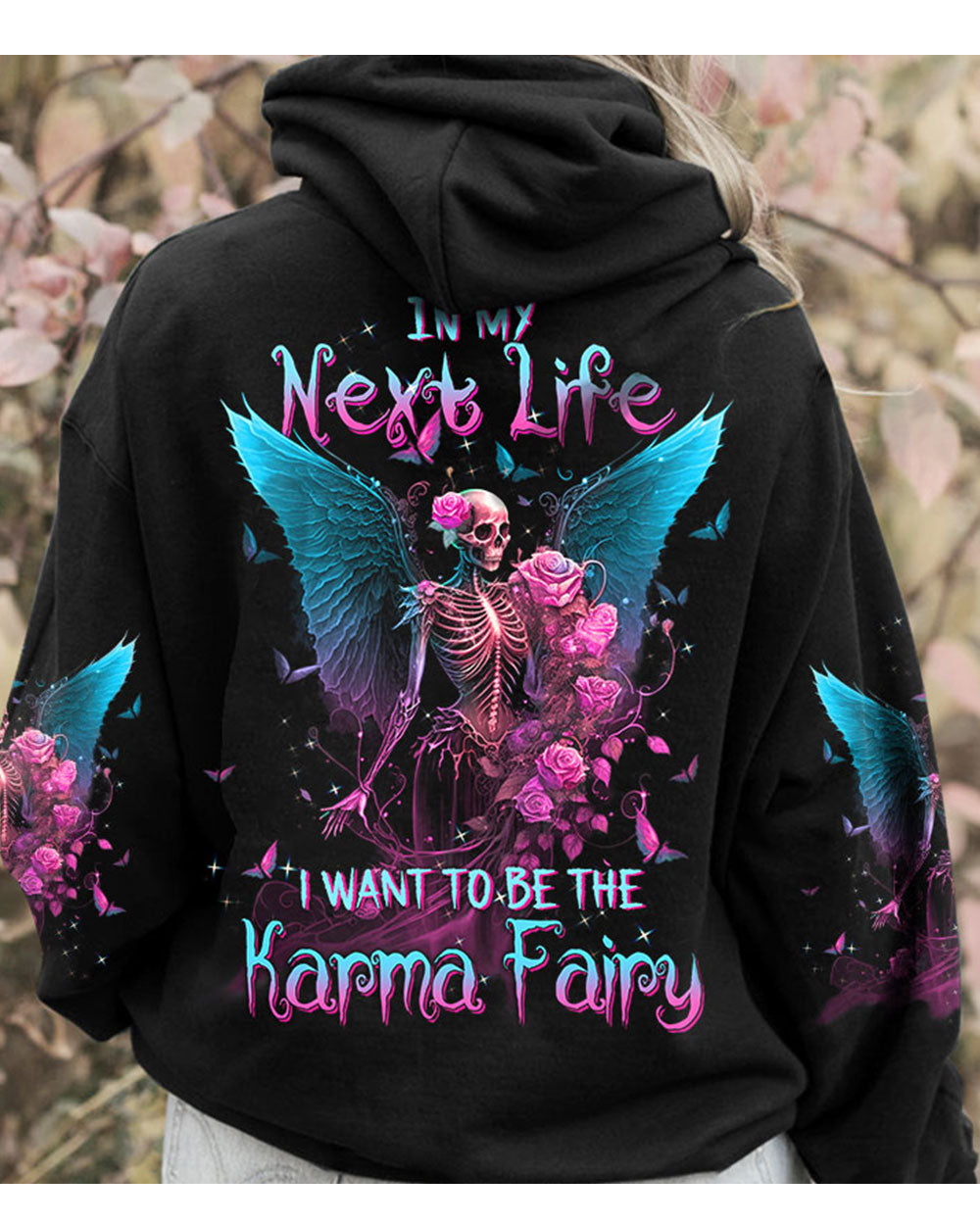 In My Next Life I Want To Be The Karma Fairy Swing Skull Hoodie