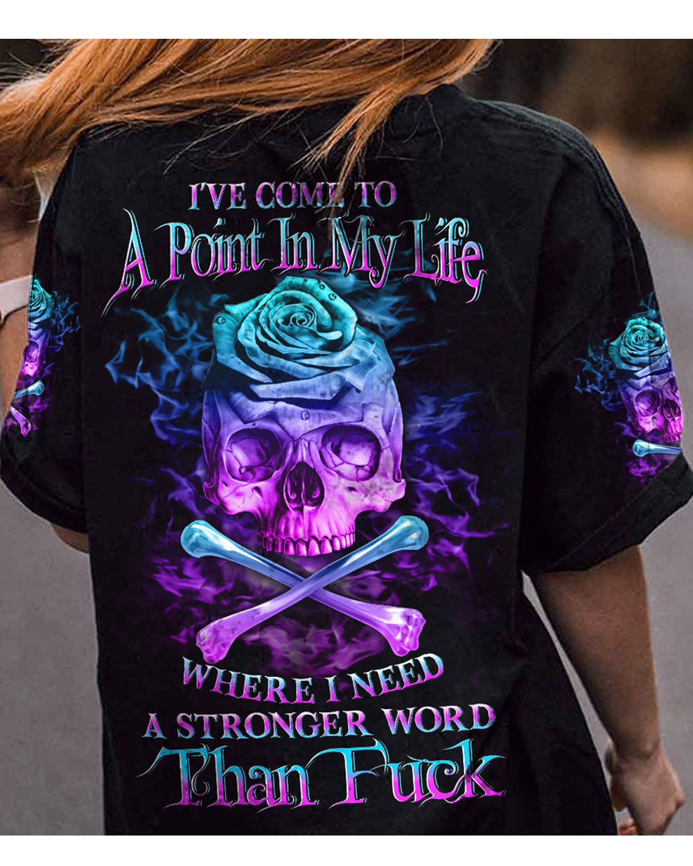 I've Come To A Point In My Life Skull Black T Shirt