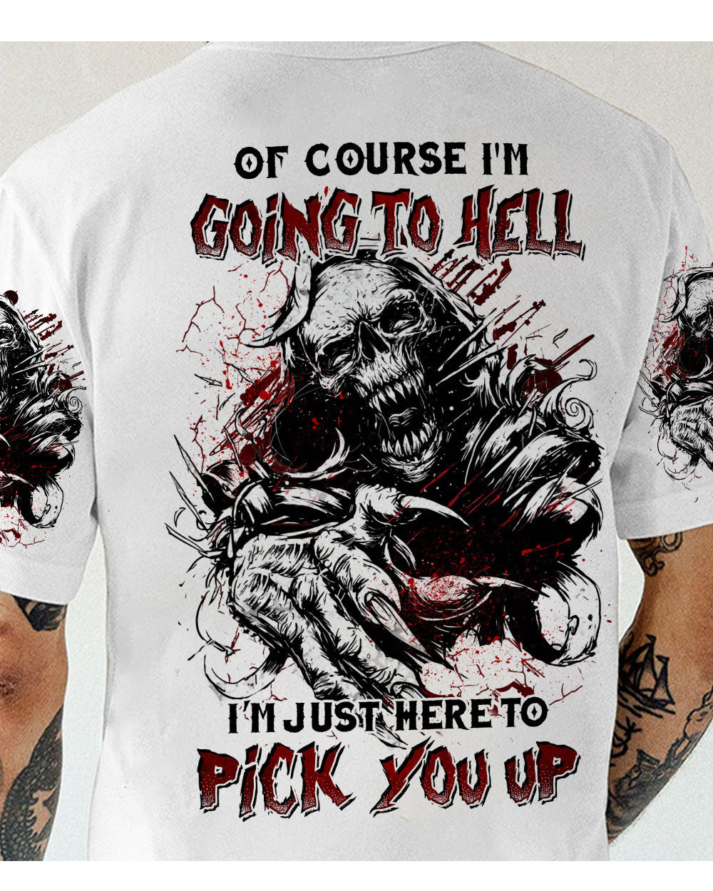 Of Course i'm Going To Hell Skull White T Shirt