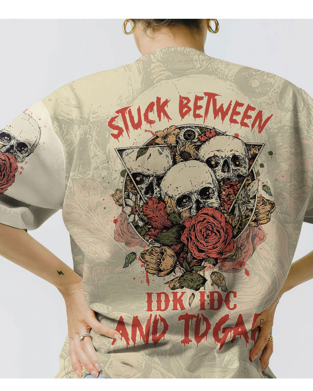 Stuck Between IDK IDC IDGAF Skull Roses T Shirt