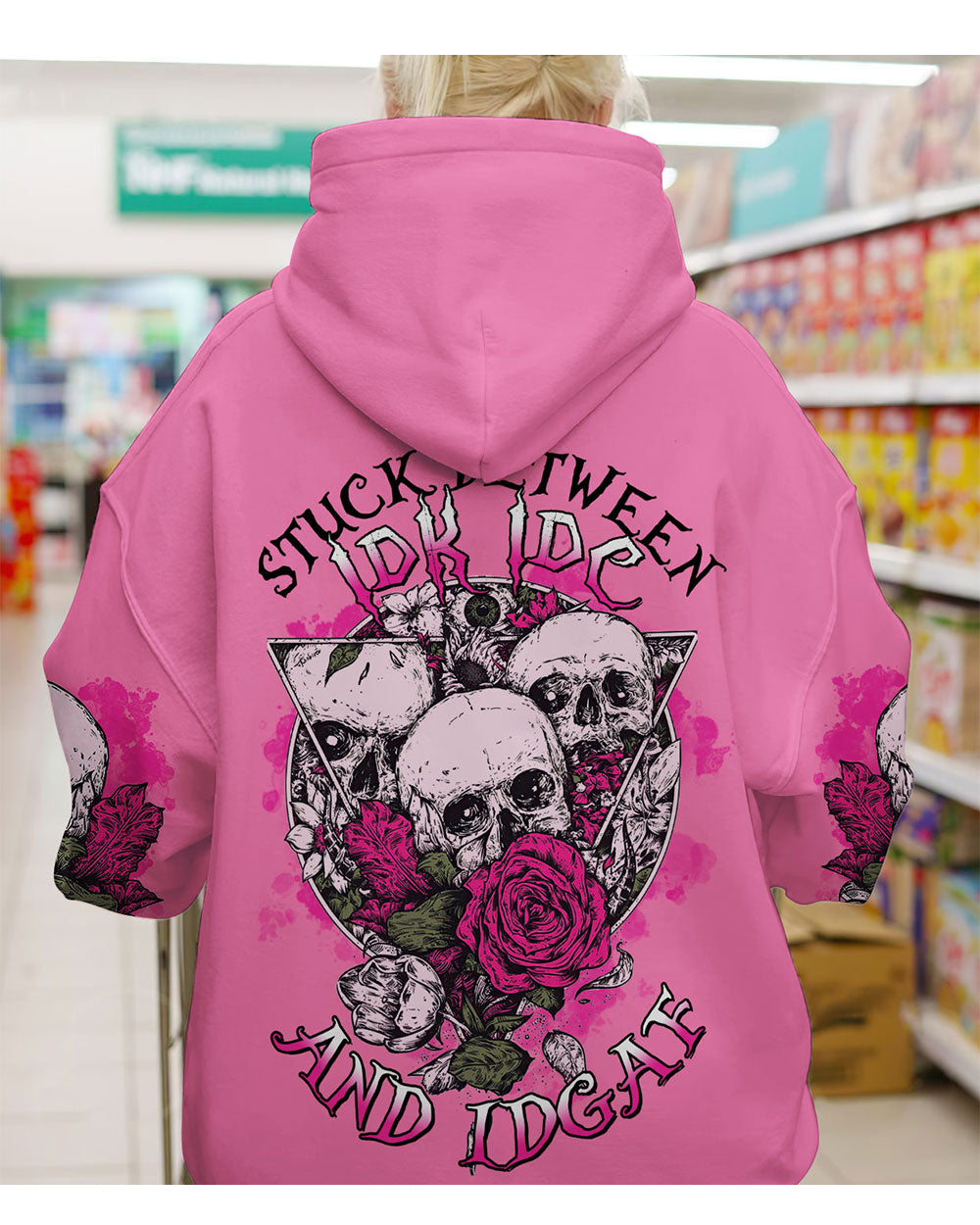 Stuck Between IDK IDC IDGAF Skull Roses Pink Hoodie