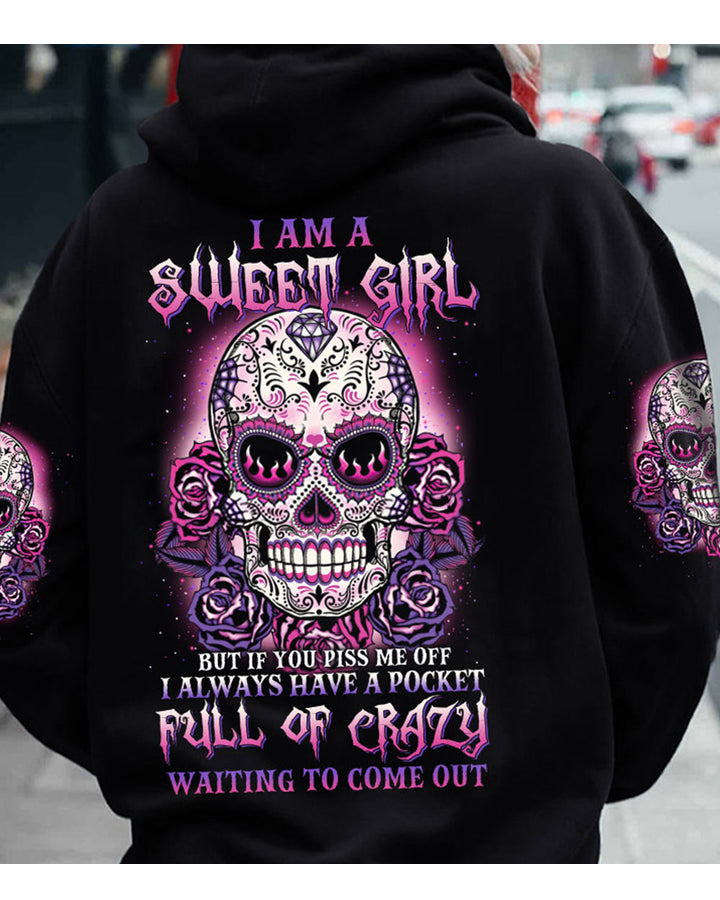 I Am A Sweet Girl Sugar Skull Hoodie