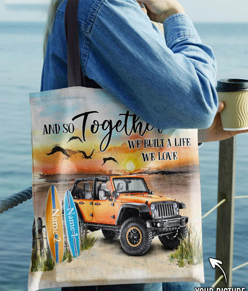 and-so-together-we-built-a-life-we-love-beach-tote-bag-canvas-bag