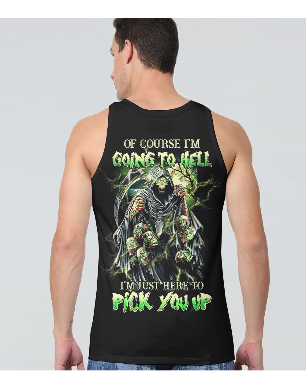 Of course I'm Going To Hell Green Skull Tank Top