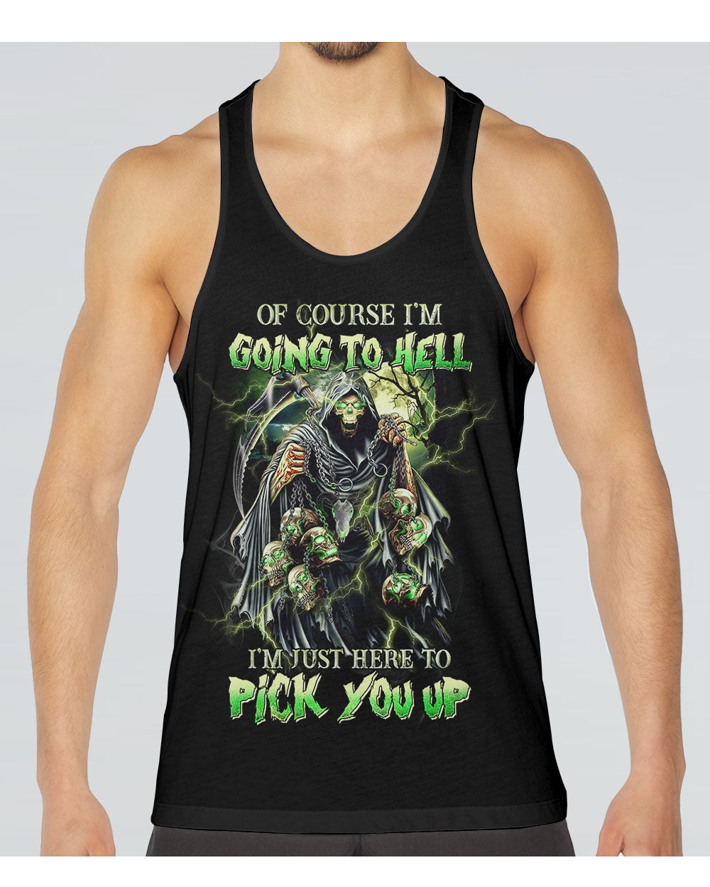 Of course I'm Going To Hell Green Skull Tank Top