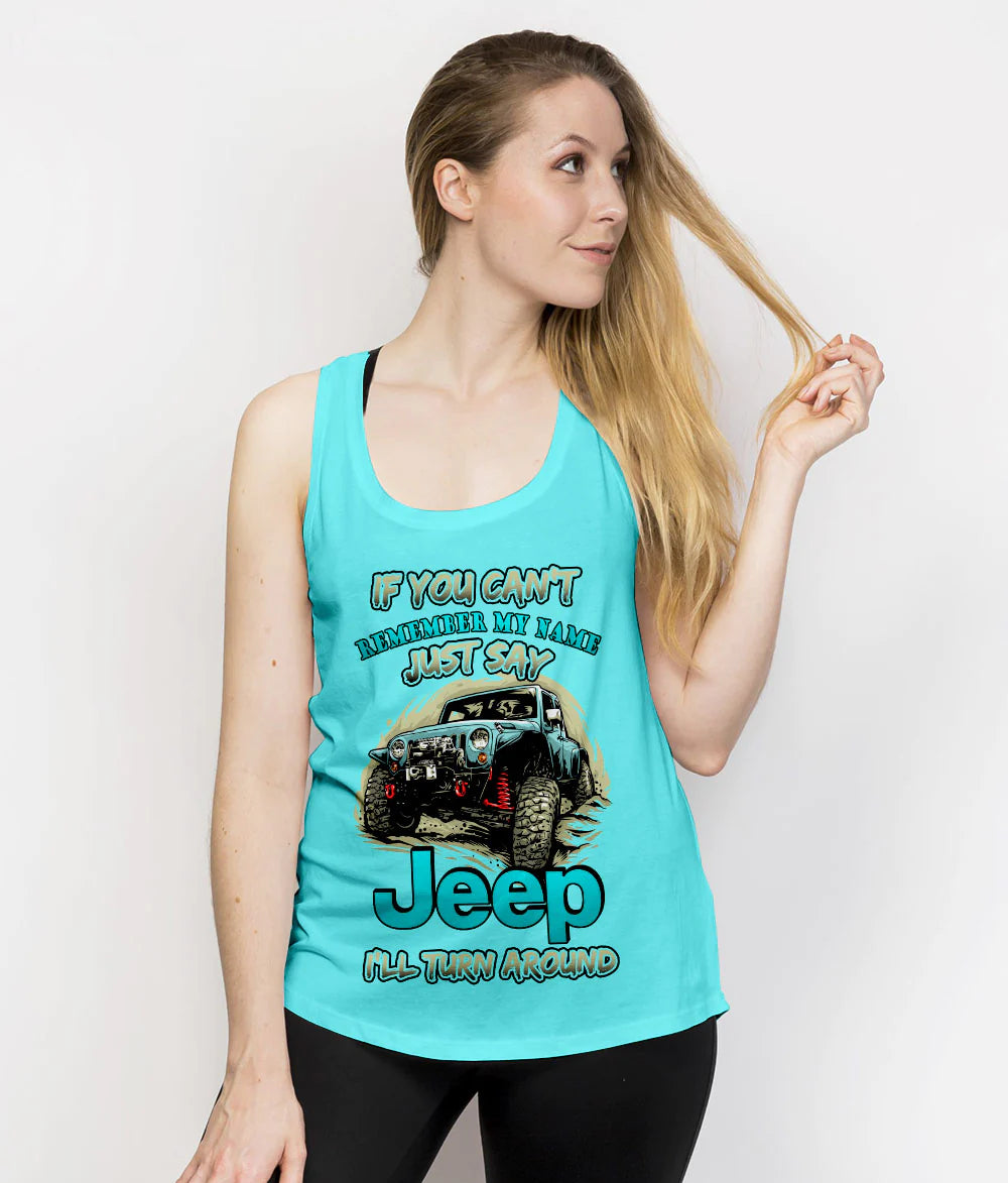 if-you-cant-remember-my-name-jeep-tank-top