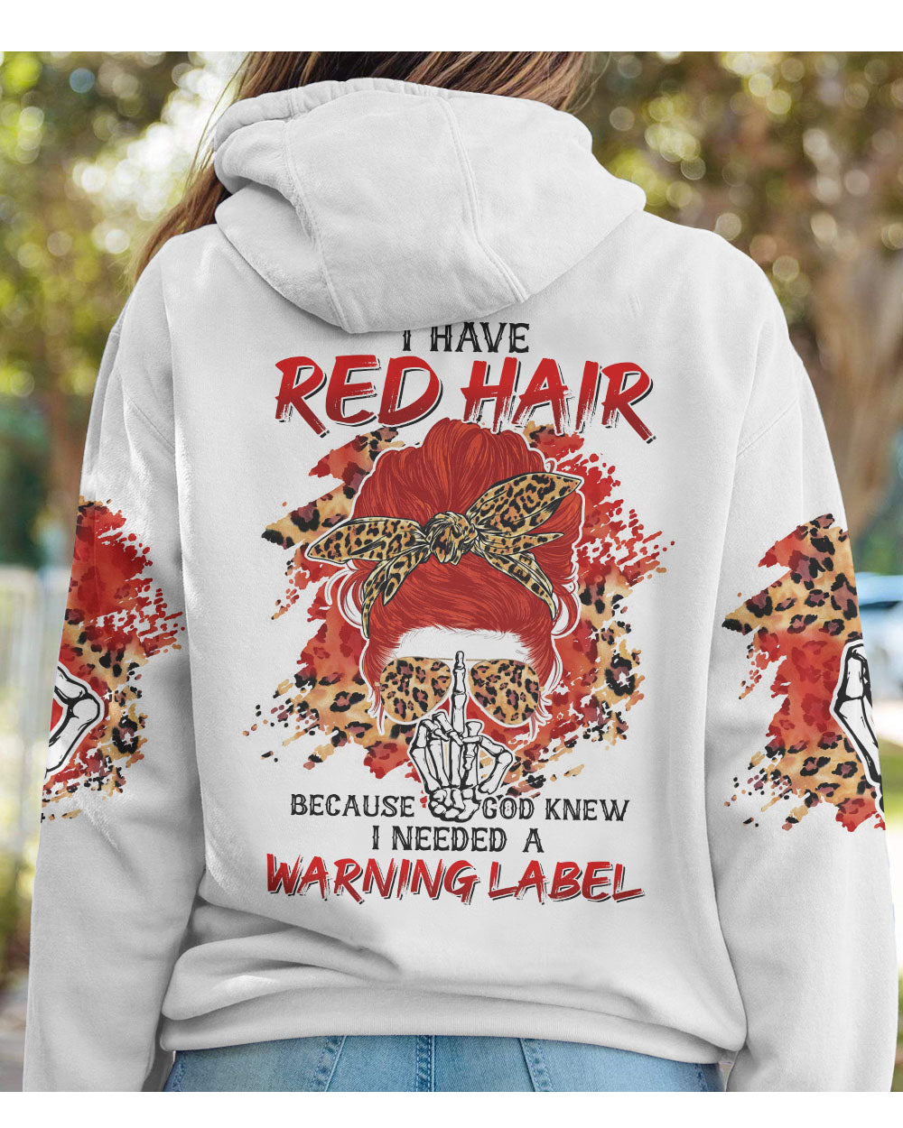 I Have Red Hair White Skull Hoodie