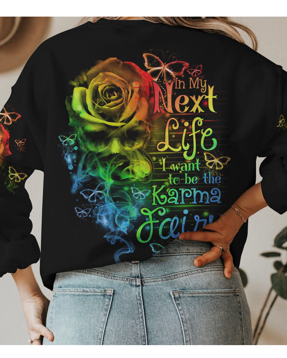 In My Next Time I Want To Be The Karma Fairy Rose Smoke Skull Sweatshirt