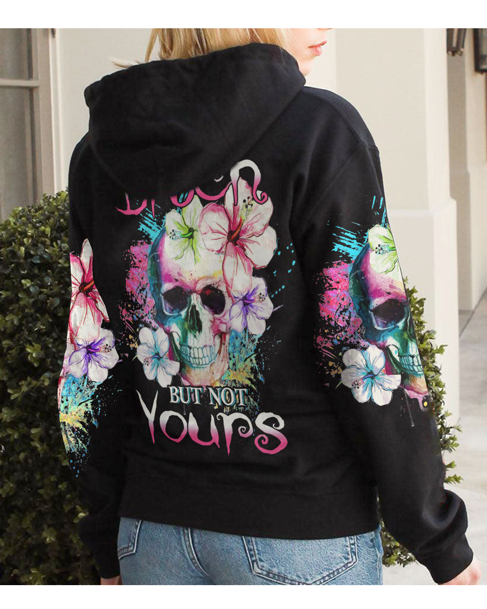 Yes I'm A B But Not Yours Skull Flower Black Hoodie