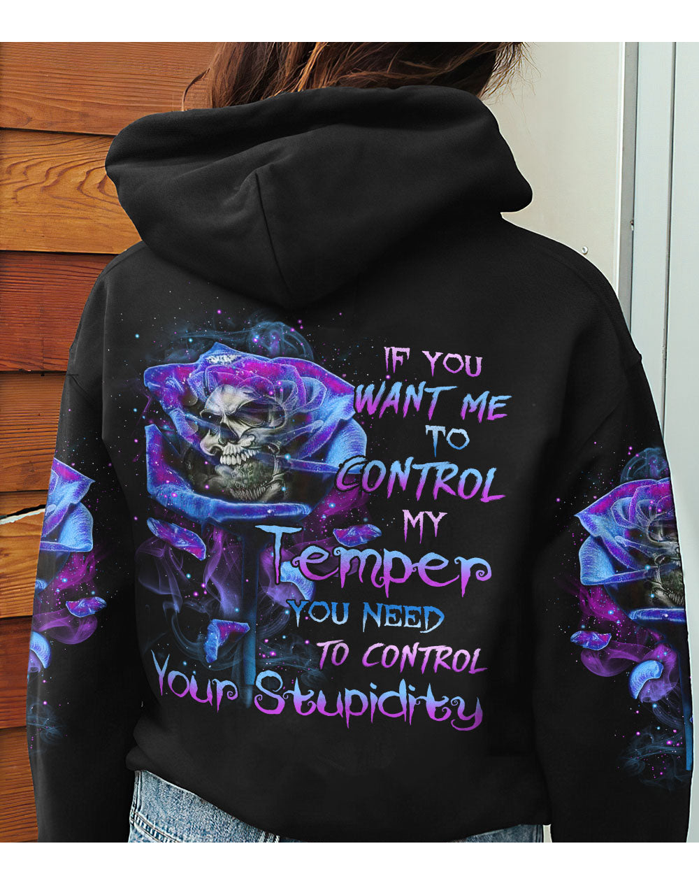 If You Want Me To Control My Temper Skull Black Hoodie