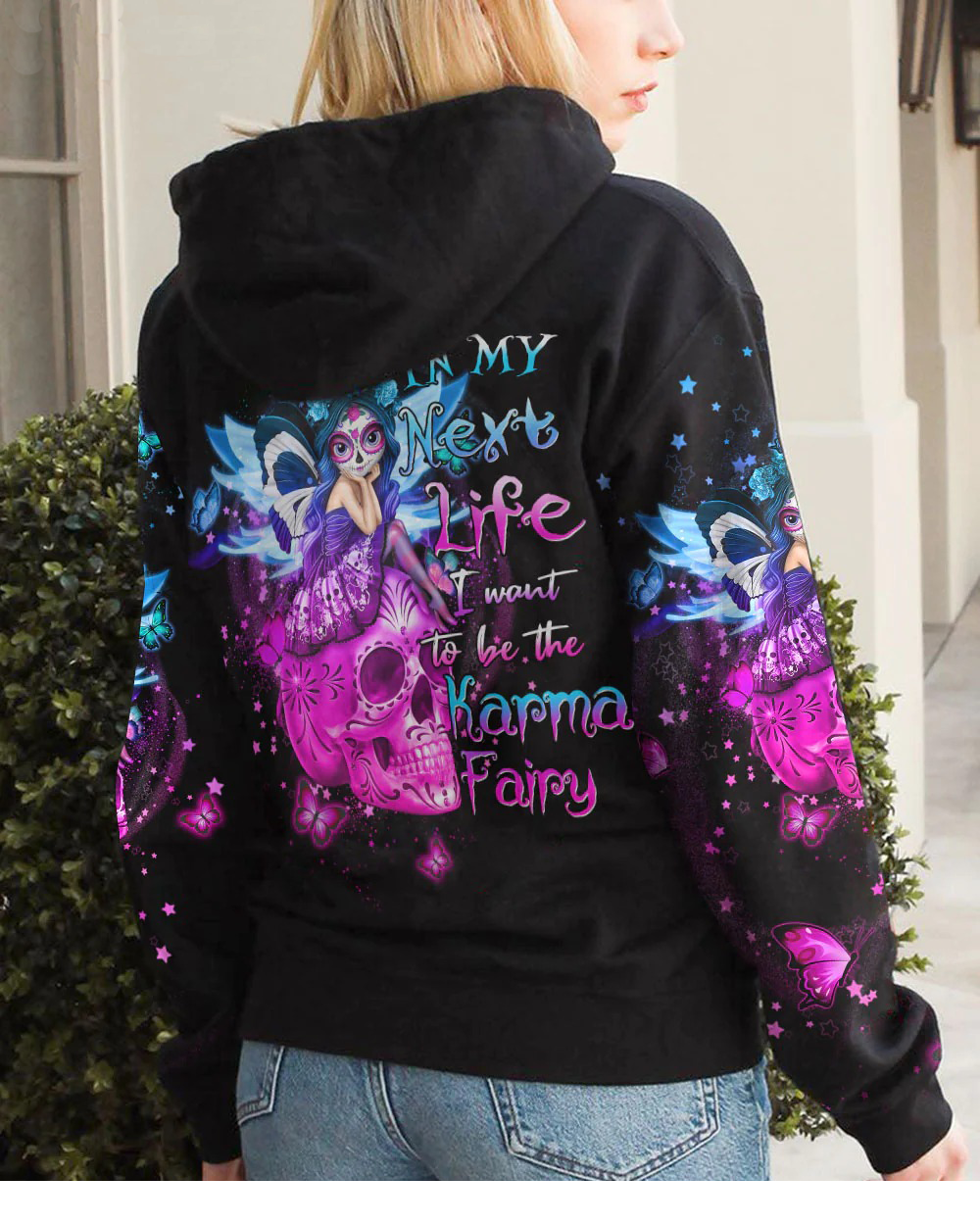 In My Next Time I Want To Be The Karma Fairy Sugar Skull Hoodie