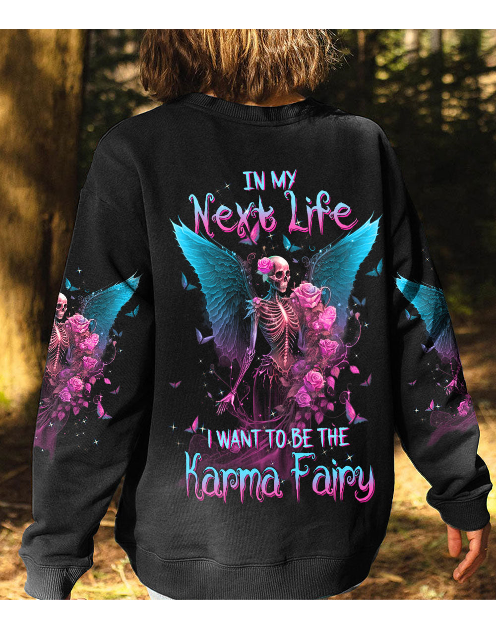 In My Next Life I Want To Be The Karma Fairy Swing Skull Sweatshirt