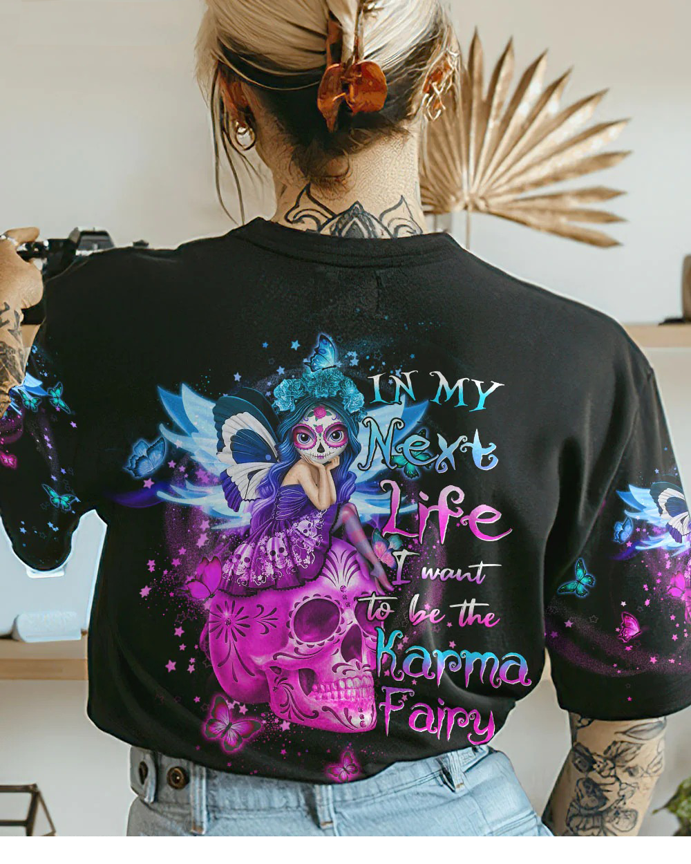 In My Next Time I Want To Be The Karma Fairy Sugar Skull T shirt