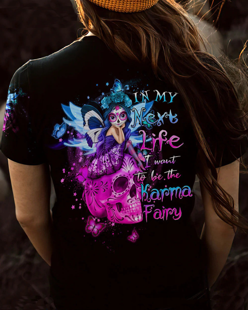 In My Next Time I Want To Be The Karma Fairy Sugar Skull T shirt