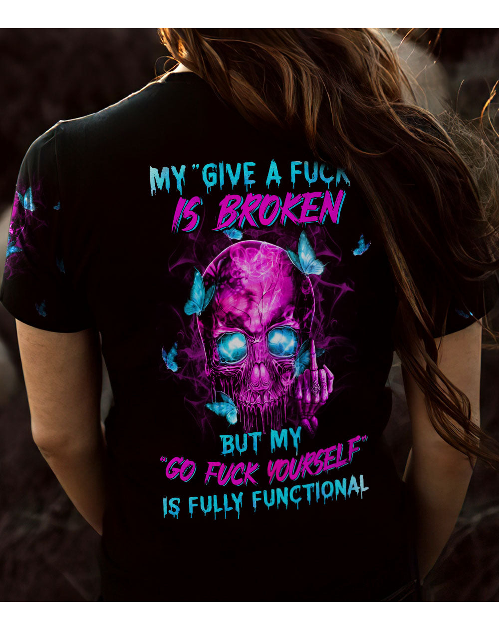 My Give A F Is Broken Skull 3D T Shirt