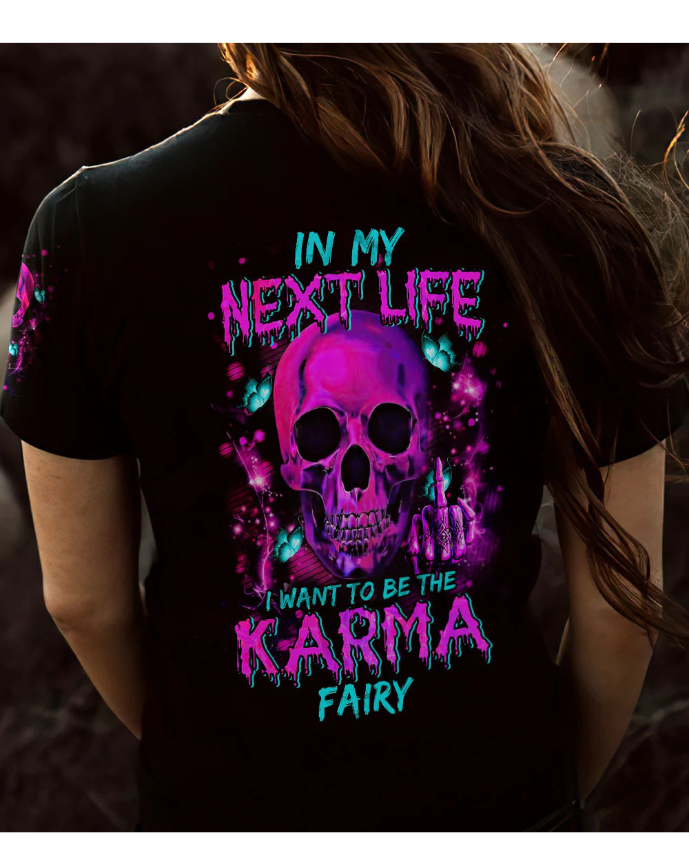 In My Next Time I Want To Be The Karma Fairy Skull Pink T shirt