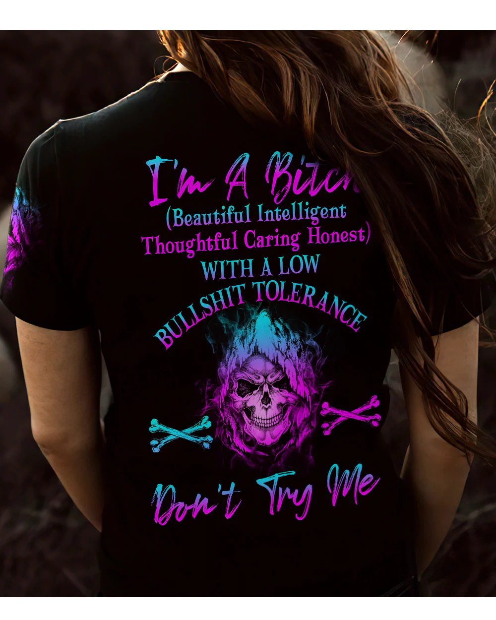 I'm A B Don't Try Me Skull Crossbone T Shirt