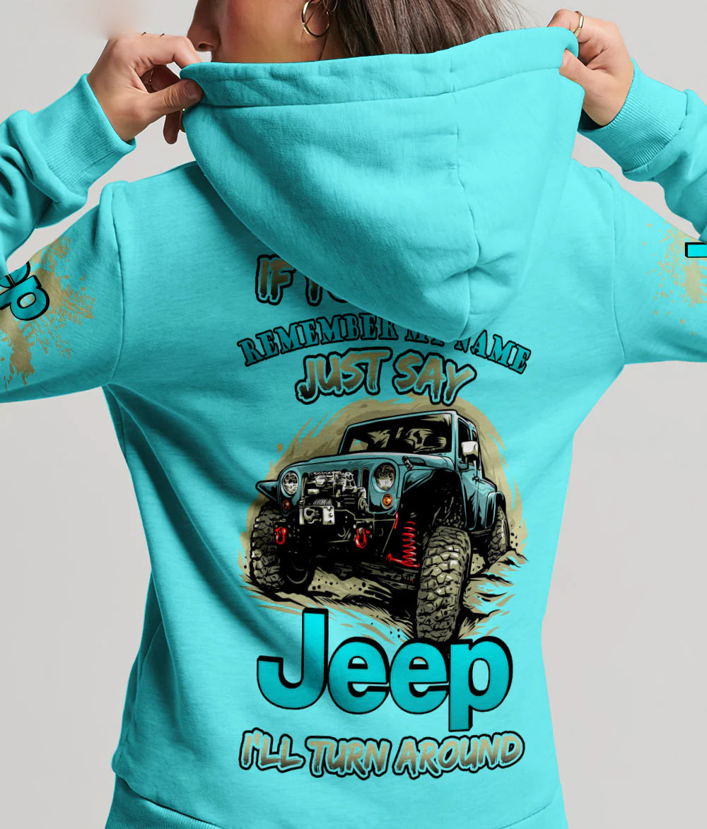 if-you-cant-remember-my-name-jeep-hoodie