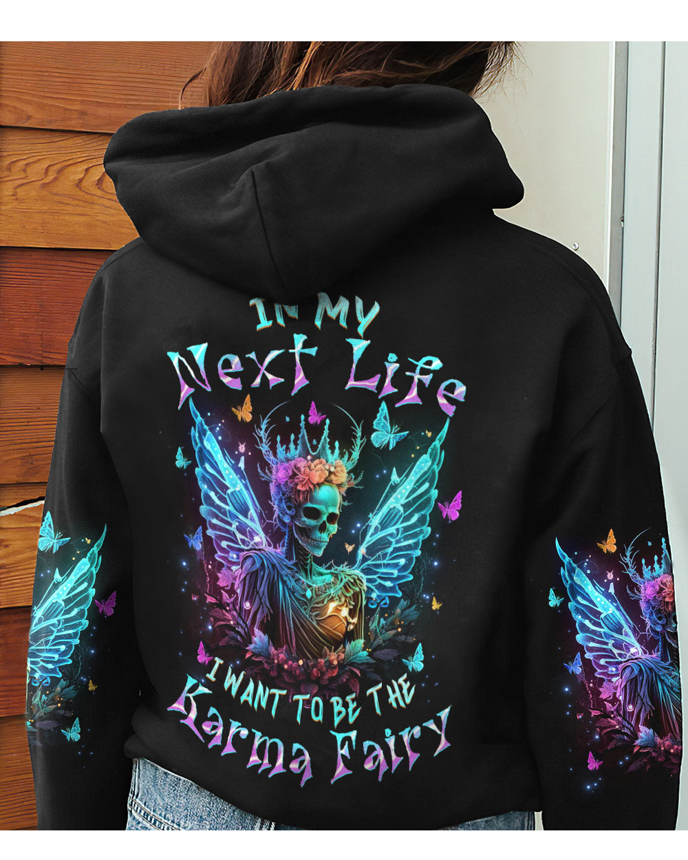 In My Next Life I Want To Be A Karma Fairy Skull Flowers Hoodie