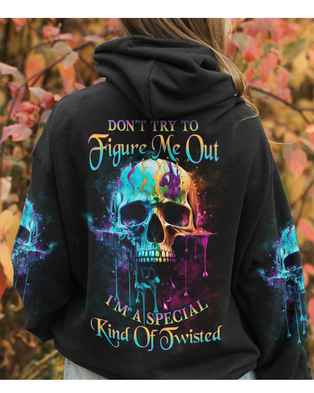 Don't Try Figure Me Out Skull Melting Hoodie