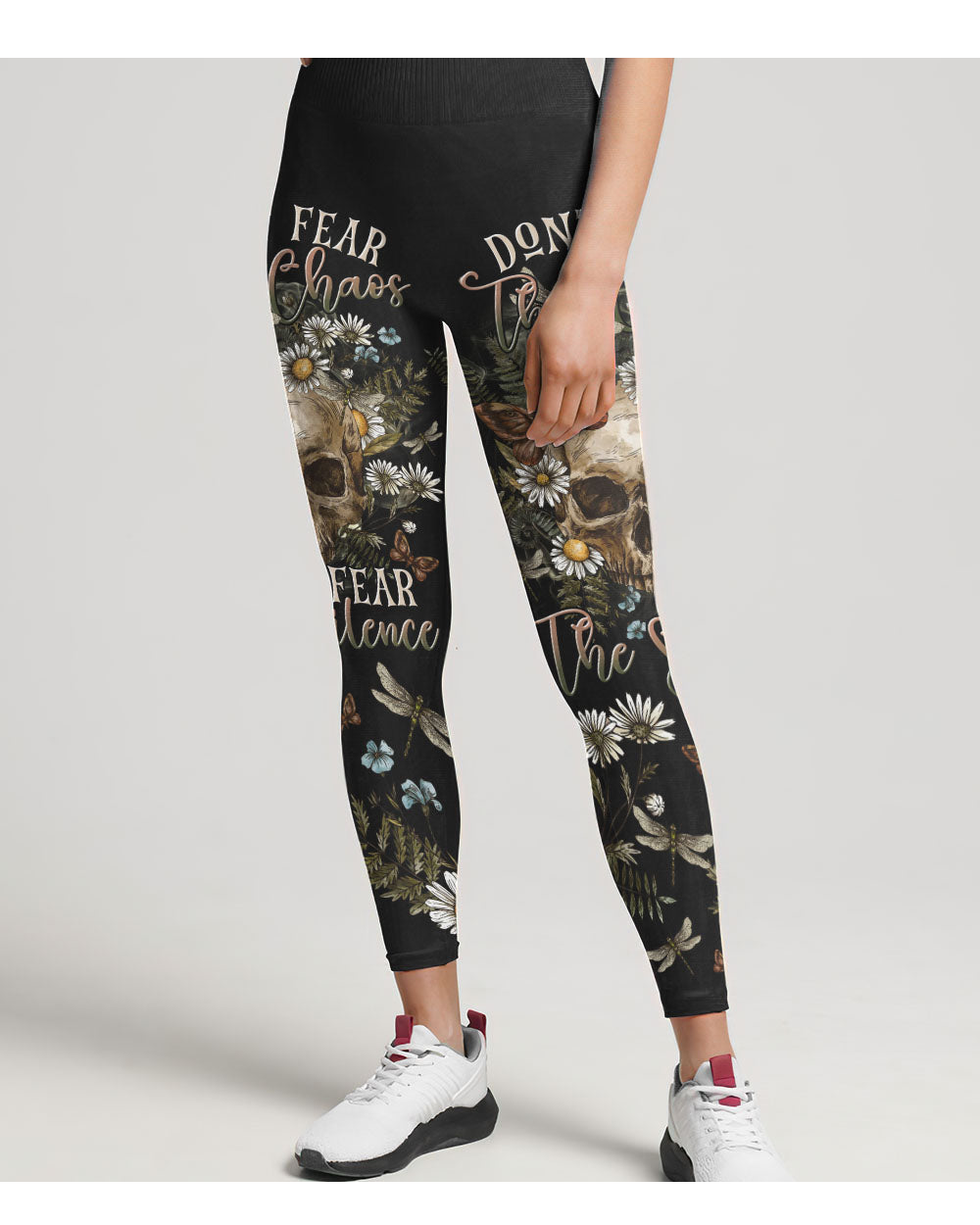 Don't Fear The Chaos Fear The Silence Skull Leggings