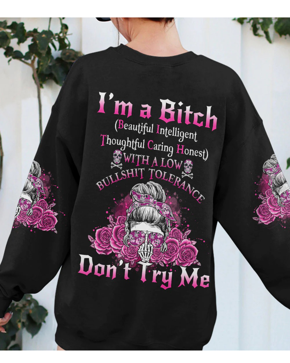 I'm A B Don't Try Me Skull Black Sweatshirt