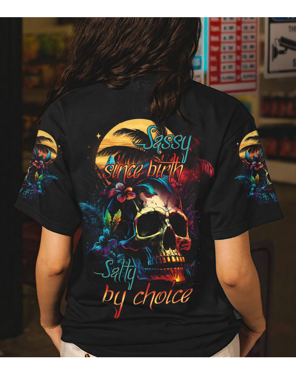 Sassy Since Birth Salty By Choice Colorful Skull T Shirt