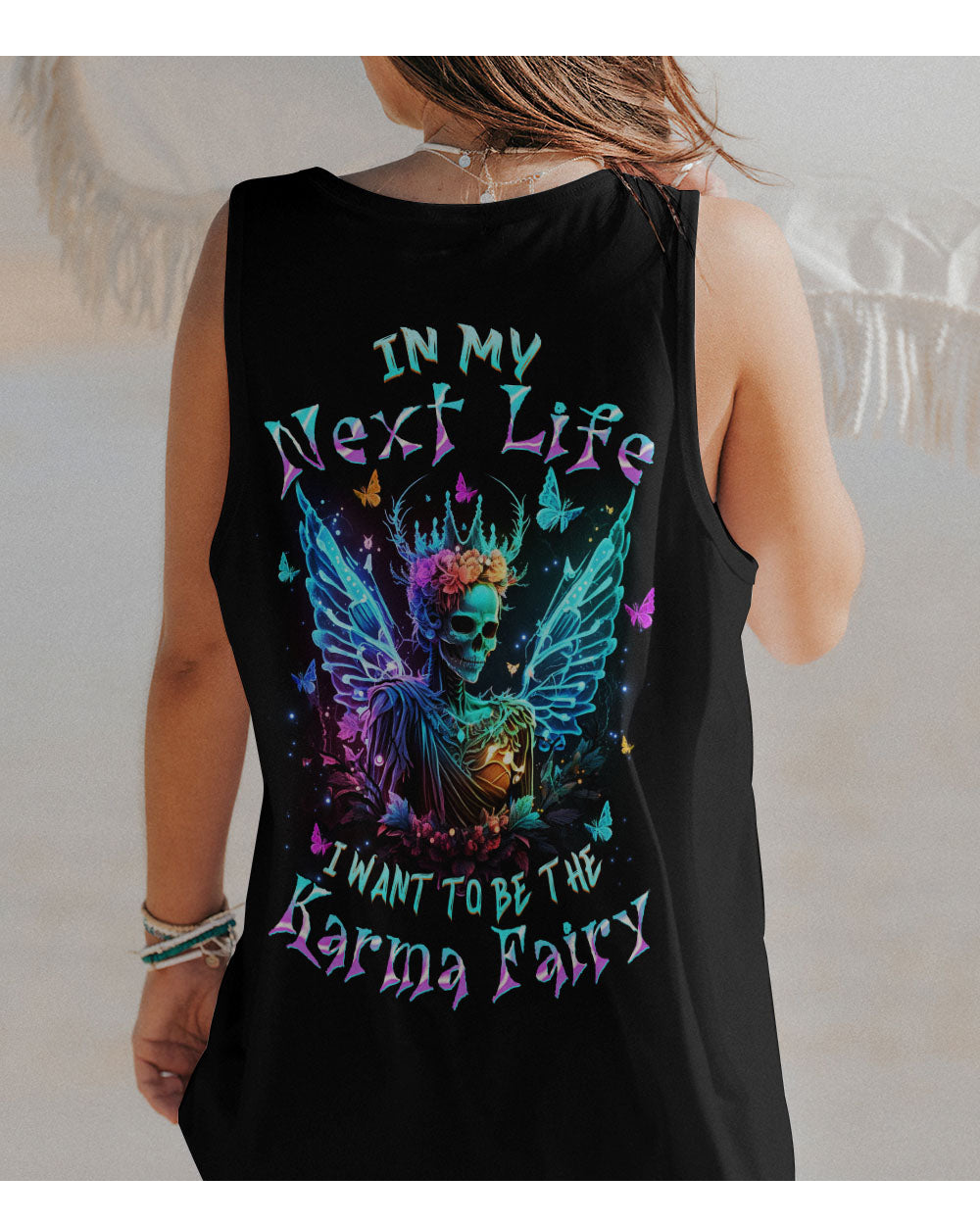 In My Next Life I Want To Be A Karma Fairy Skull Flowers Tank Top