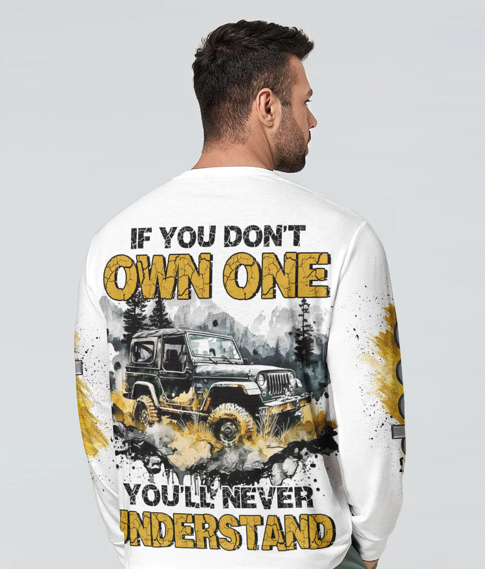 if-you-dont-own-one-youll-never-understand-art-jeep-sweatshirt