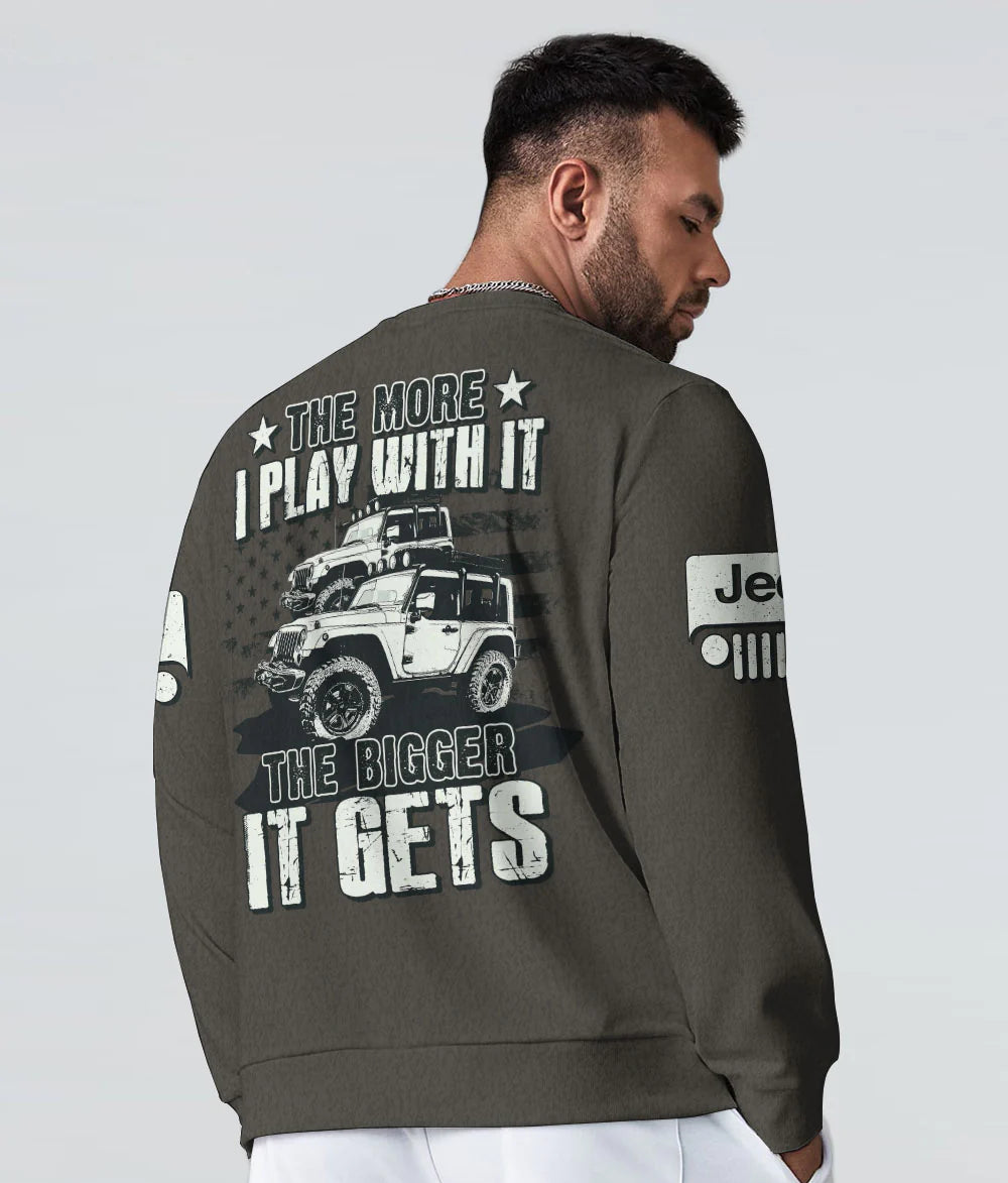 the-more-i-play-with-it-jeep-sweatshirt