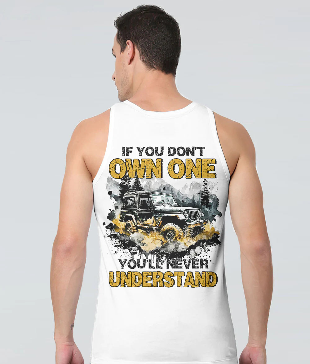 if-you-dont-own-one-youll-never-understand-art-jeep-tank-top