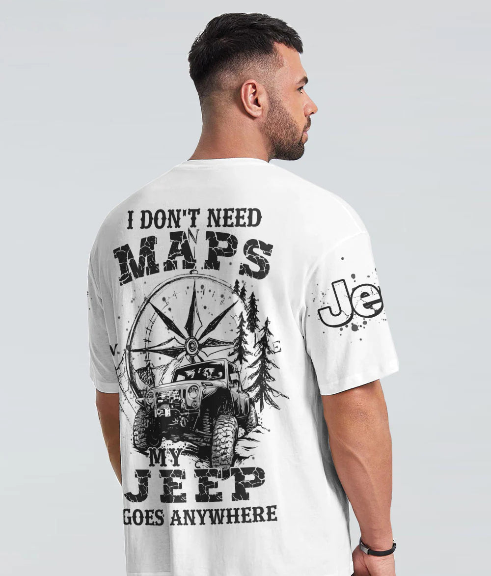 i-dont-need-maps-my-jeep-goes-anywhere-t-shirt